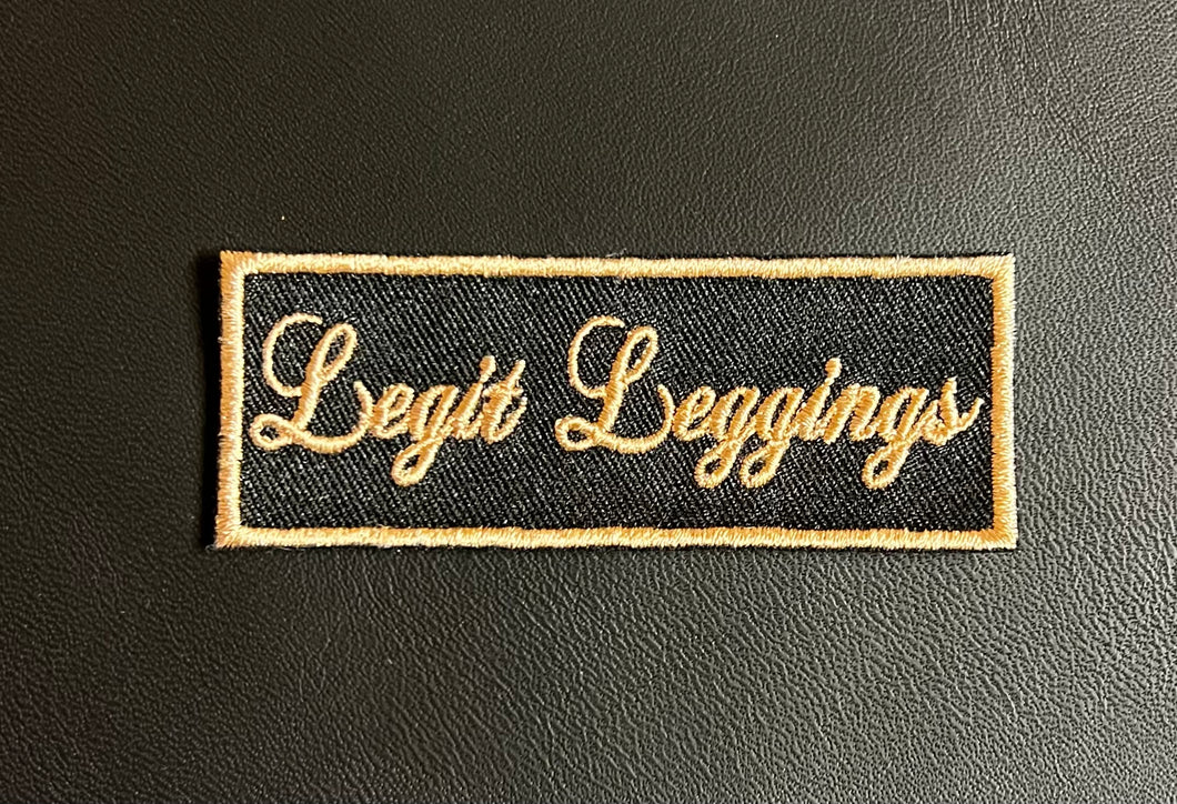 Legit Leggings Patch